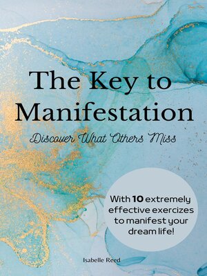 cover image of The Key to Manifestation